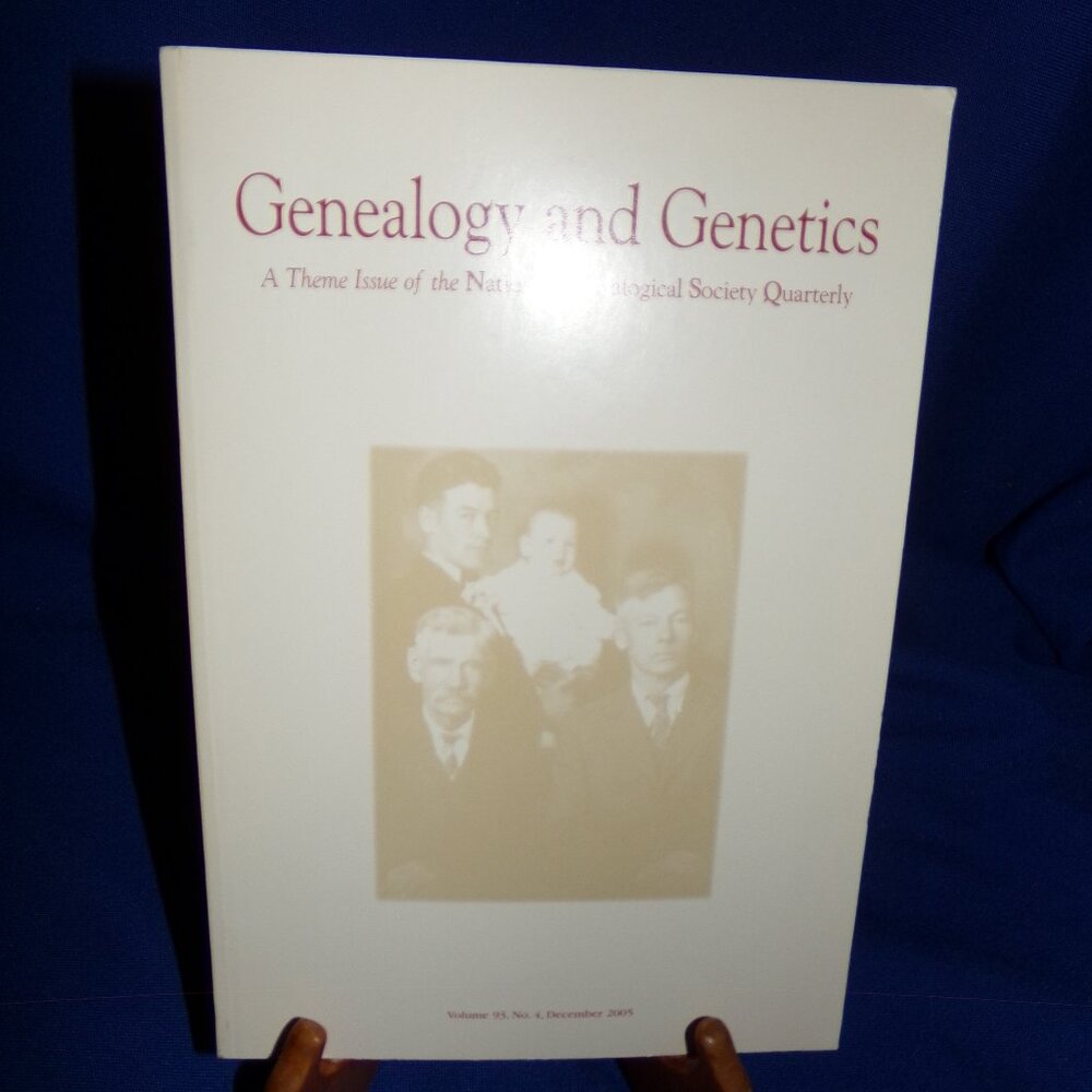 Genealogy And Genetics: National Genealogical Society Quarterly Magazine Special
